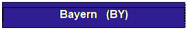 Textfeld: Bayern   (BY)