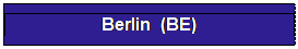 Textfeld: Berlin  (BE)