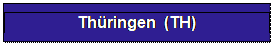 Textfeld: Thringen  (TH)